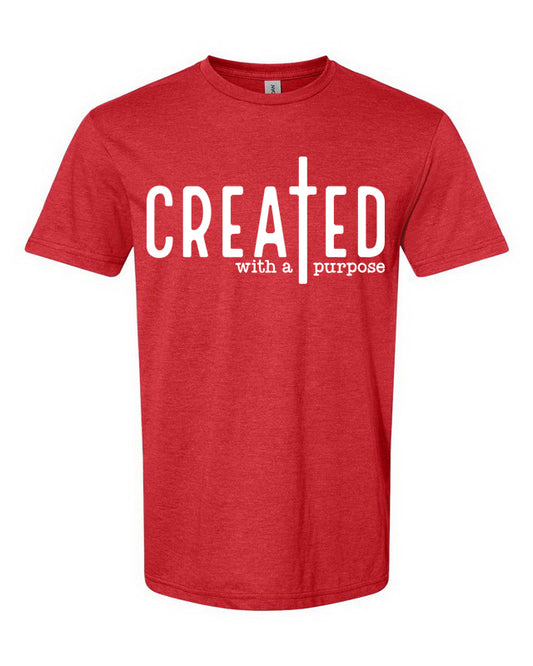 "Created with a Purpose" T-Shirt